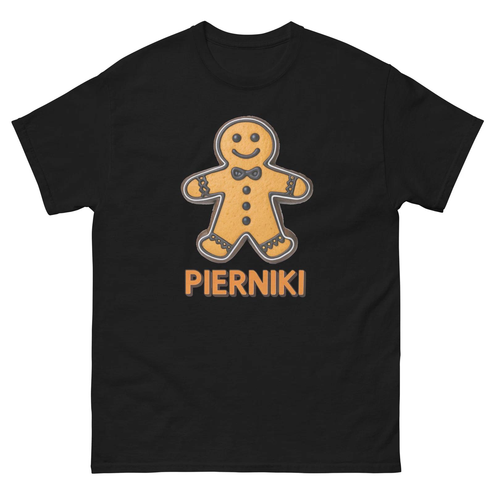 

Pierniki Delicious Food Holiday Eating T-Shirt 4XL