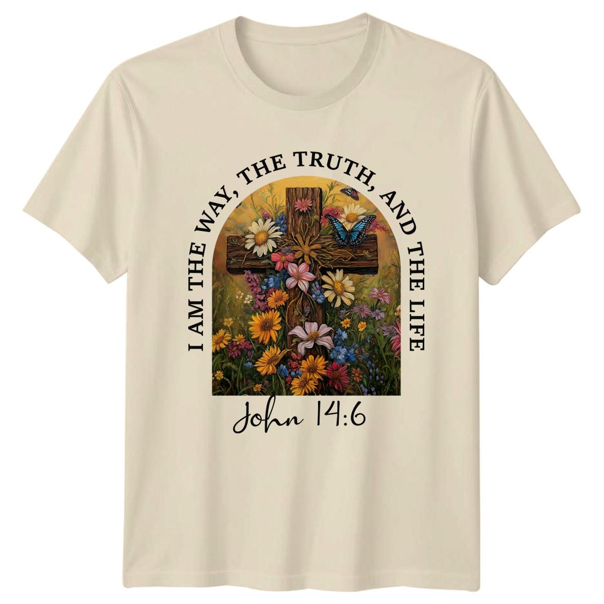 I Am The Way The Truth T-Shirt Floral Cross Christian Birthday Gift XL