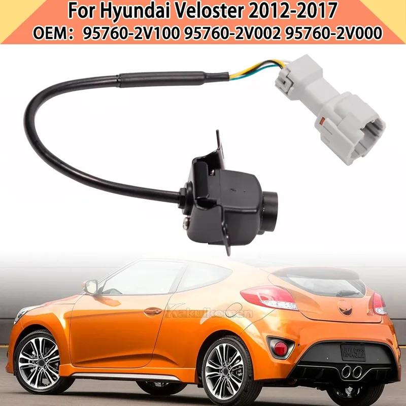 New 95760-2V100 95760-2V002 for Hyundai Veloster 2012-2017 Car Rear View Camera Reverse Camera Parking Assist Backup Camera