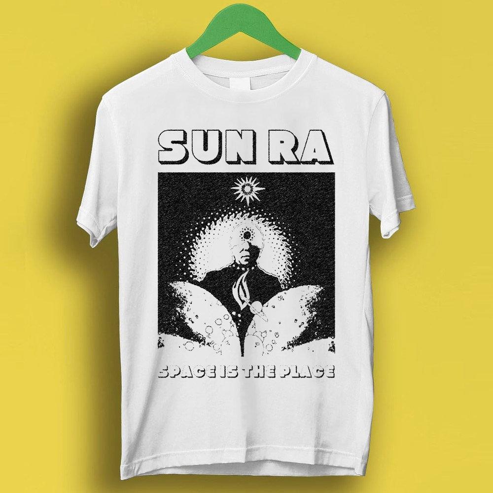Sun Ra Space Is The Place Jazz Free Funk Meme Gift Funny Tee Style Unisex Gamer Cult Movie Music T Shirt S