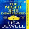 The Night She Disappeared by Lisa Jewell Paperback Book 9781529156270