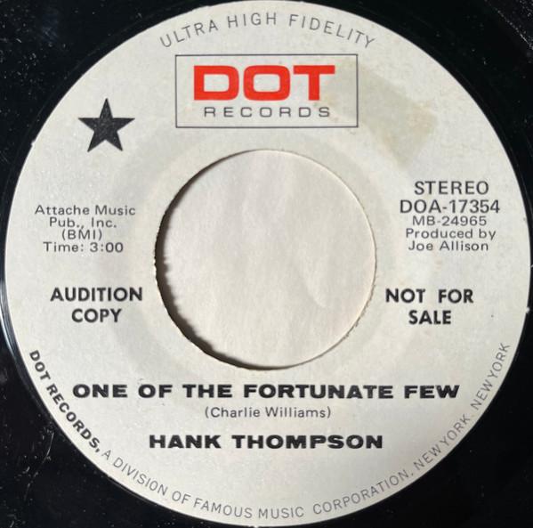 

7inch Record HANK THOMPSON - One Of The Fortunate Few / I m Afra DOA17354PROMO DOT US Country/Folk Used