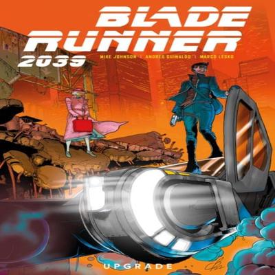 Blade Runner 2039 Vol. 2 by Andrea Guinaldo Hardback Book 9781787738454