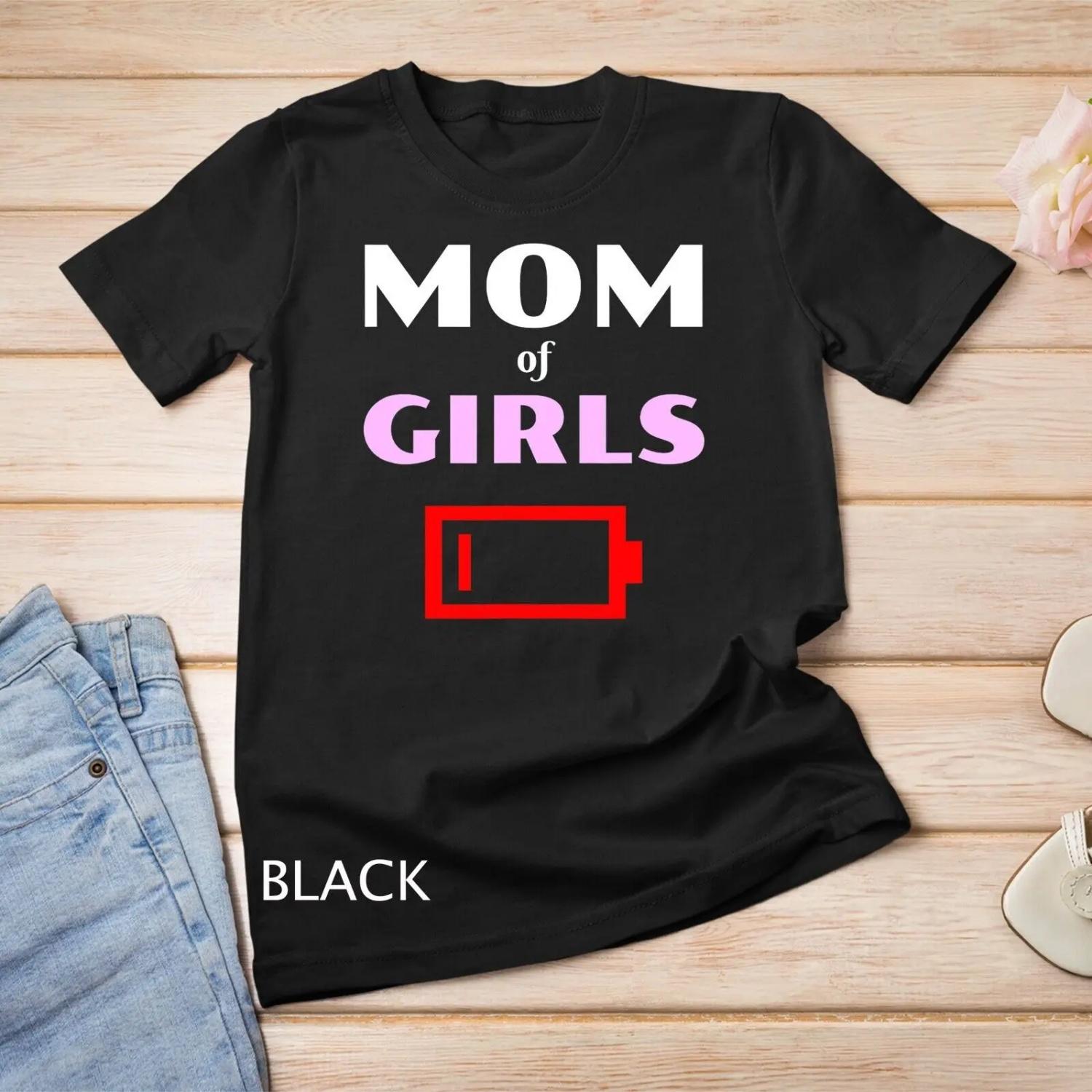 

Tired Mom Of Girls Mother With Daughters Funny Low Battery T shirt S чёрный