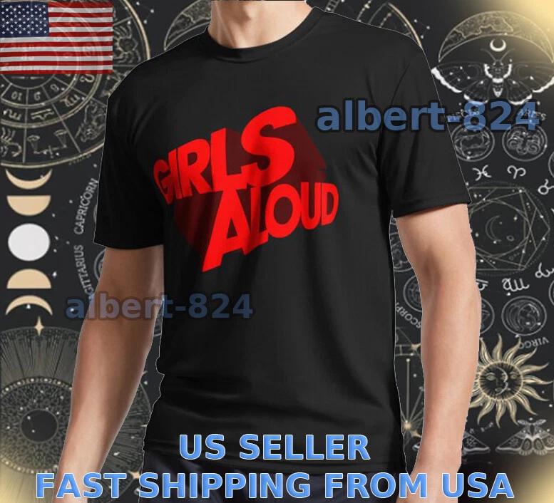 NEW SHIRT GIRLS ALOUD LOGO T shirt FUNNY AMERICAN SIZE S TO 5XL S