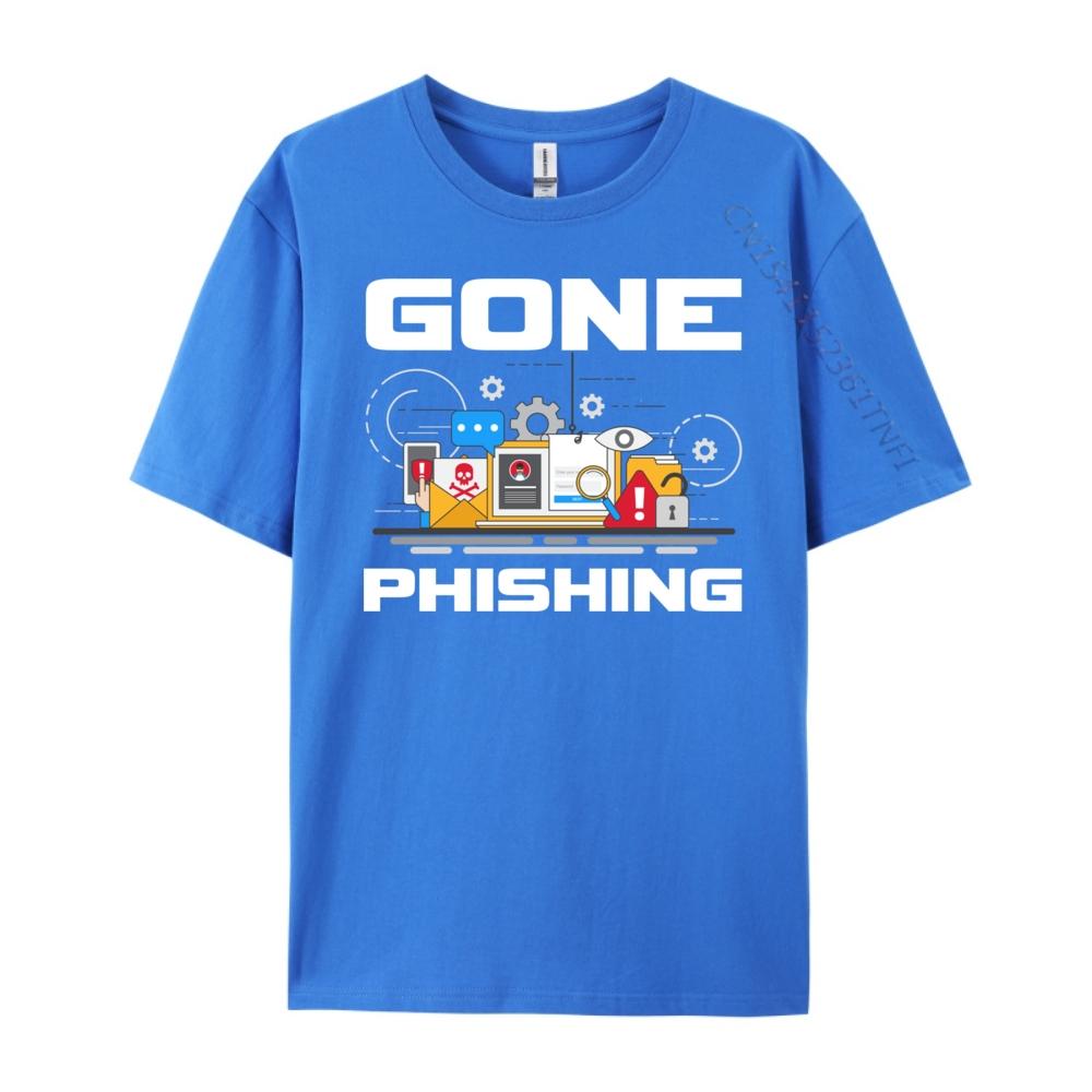 Gone Phishing Designs Hacker Computer Geeks Designer T Shirt New Year Tee Shirt Korean Fashion Luxury Clothes
