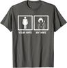 Nurse Gifts Funny Husband Your Wife My Wife Unisex T-Shirt