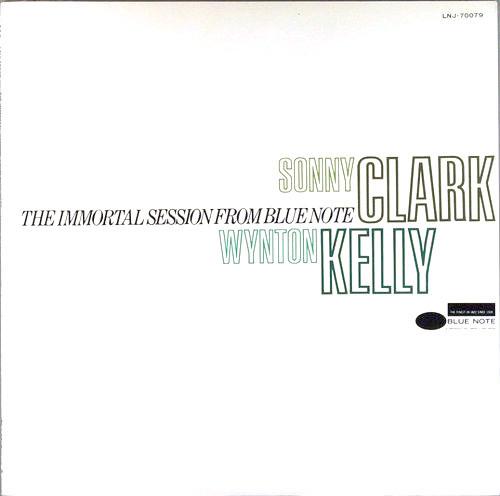 

LP Record SONNY CLARK WYNTON KELLY Immortal Session From Blue Note LNJ70079 BLUE NOTE 1980 Japan Jazz Used