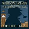The Demon of the Dusk by Arthur Hall Paperback Book 9781787051867