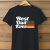 26 Fathers Day Gift for Dad ,Best Dad Ever Retro T-Shirt 70s Tee,Dad shirt,Gift Unisex T-Shirt