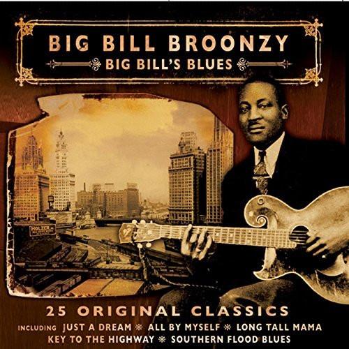

CD BIG BILL BROONZY Big Bills Blues PLATCD1350 Prism Leisure 2005 Europe Blues Used