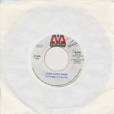 

7inch Record JUG JOHNNY THE ITALITES Judy Come Back MIC2326 Micron Music Li 1975 Jamaica Reggae Ska Dub Used