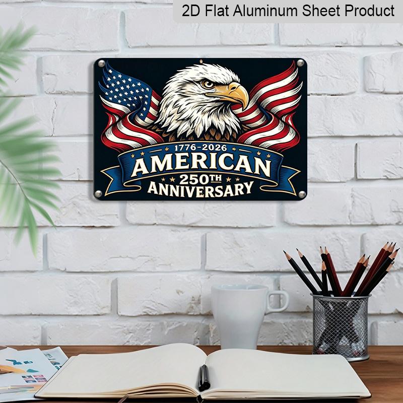 2D Flat, 1pc "250th Patriotic Celebration" Decor Plaque, 12"×8" - Eagle & Flag Design Wall Sign, Red White & Blue - Aluminium Wall Hanging Decoration
