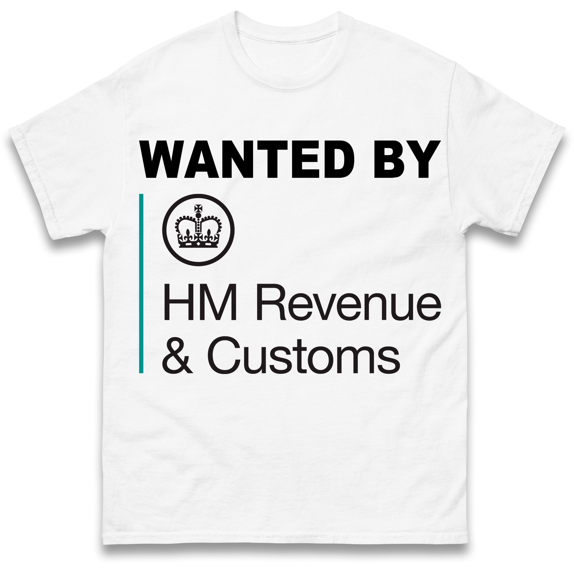 

Wanted by HMRC Mens T Shirt Womens Tops Tees M