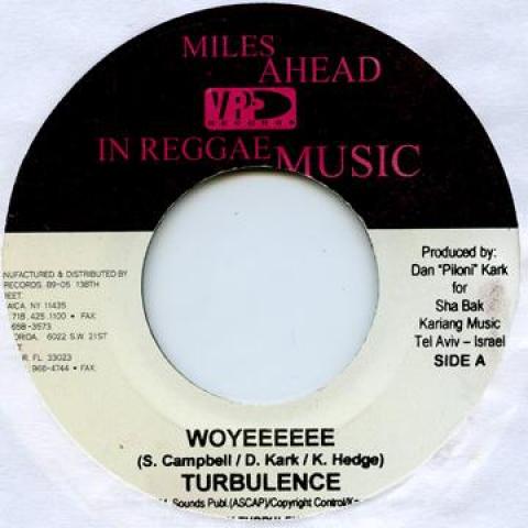 

7inch Record TURBULENCE - Woyeeeee / Down Down Down VP JA 2006 Jamaica Reggae, Ska & Dub