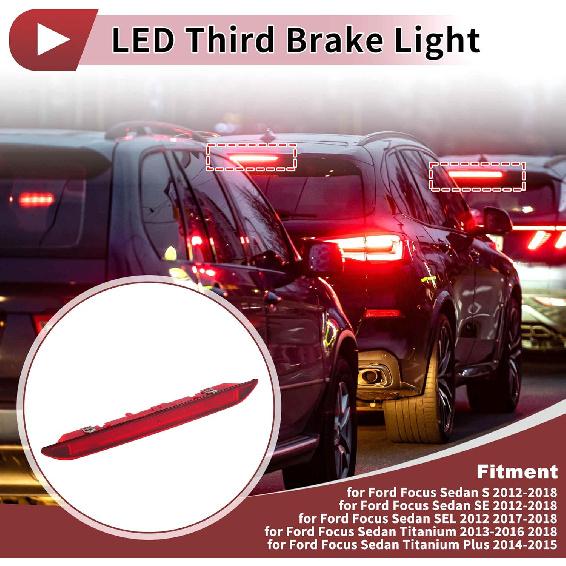 LED Third Brake Light for Ford Focus Sedan 2012-2018 Red 3rd High Mounted Stop Lamp BM5113A601AD Rear Center High Level Brake Light BM5113A601AE Bar