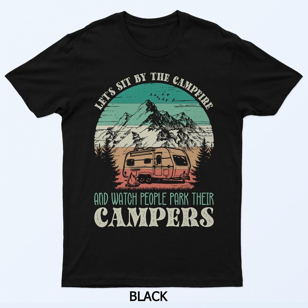 

Sit By Campfire and Watch Campers Vintage Camping Outdoor T-Shirt 2XL
