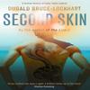 Second Skin by Dugald BruceLockhart Hardback Book 9781739123871