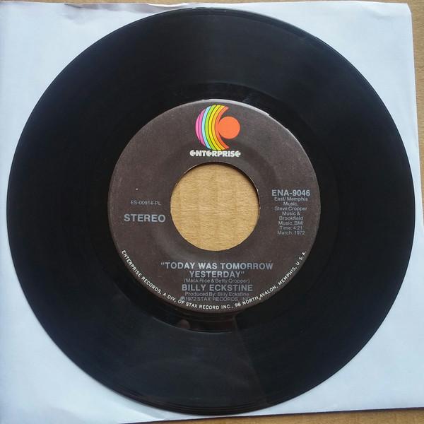 

7-дюймовая пластинка BILLY ECKSTINE Today Was Tomorrow Yesterday ENA9046 Enterprise 1973 US SoulFunk Б/у