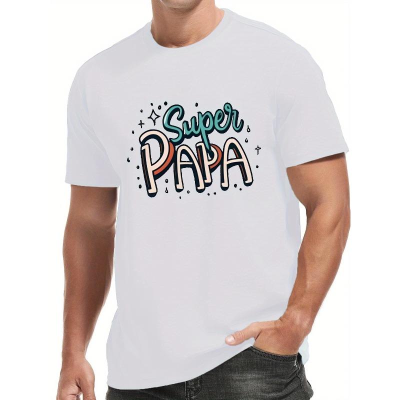 European Size Super Papa Print Men's Round Neck Short Sleeve Tee Fashion Regular Fit T-Shirt Top For Spring Summer Holiday Leisure Vacation