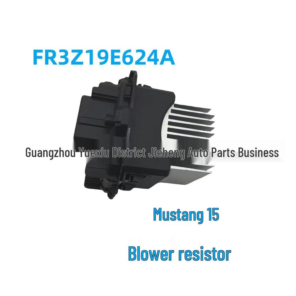 Ford Mustang 2015 Blower Motor Resistor - FR3Z19E624A