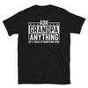 Ask Grandpa Anything He'll Make Up Something Good Short-Sleeve Unisex T-Shirt