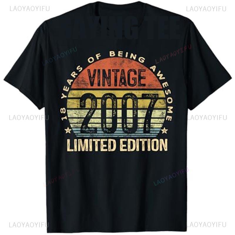 2007 Vintage T-Shirt zum 18. Geburtstag Unisex Retro Grafikdruck Lustiger Slogan Partykleidung für Erwachsene