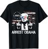 Funny Arrest Obama 2025 Tee Shirt America US Flag Funny Unisex T-Shirt
