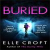 Buried by Elle Croft Paperback Book 9781409187271