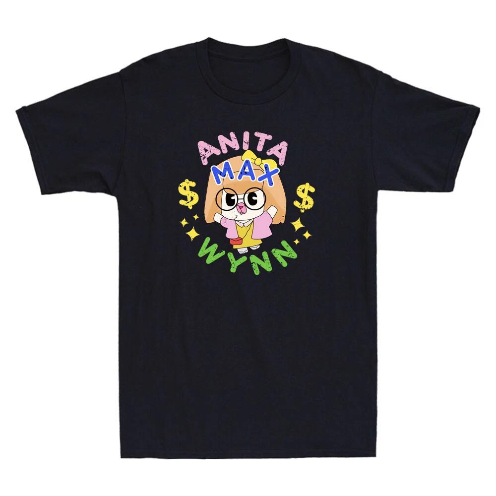 Anita Max Wynn Funny Cartoon Graphic Humor Quote Vintage Unisex Cotton T-Shirt S