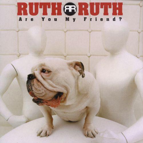 CD RUTH RUTH - Are You My Friend  NONE RCA 1998 US Rock Used