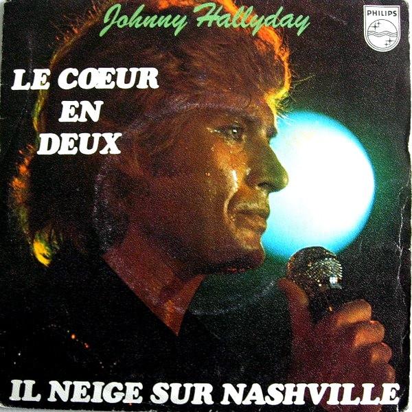 

7inch Record JOHNNY HALLYDAY Le Cur En Deux Il Neige Sur Nash 6042290 PHILIPS 1977 France Rock Used