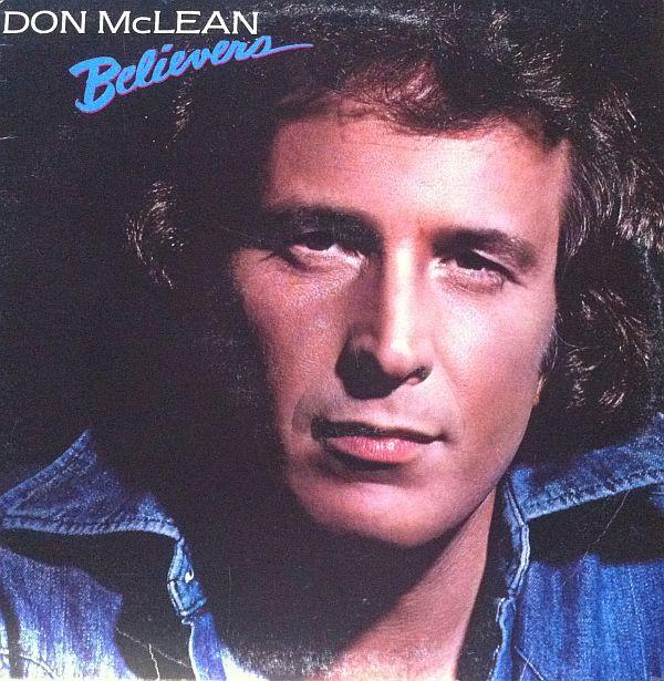 

LP Record DON MCLEAN Believers BXL17762 Millennium 1981 Canada Rock Used
