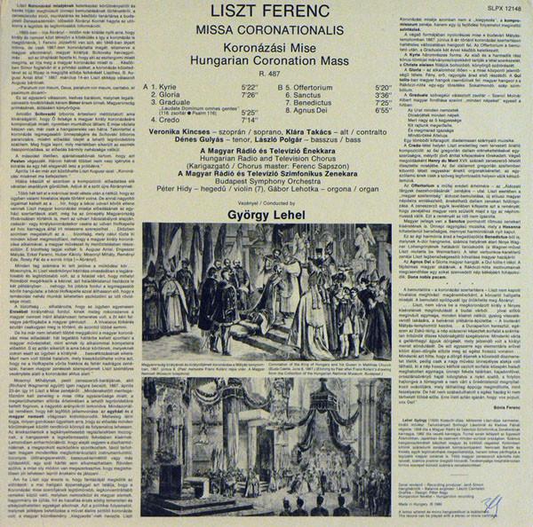 

LP Record LISZT VERONIKA KINCSES KLARA TA Hungarian Coronation Mass SLPX12148 HUNGAROTON 1980 Hungary Classical Used