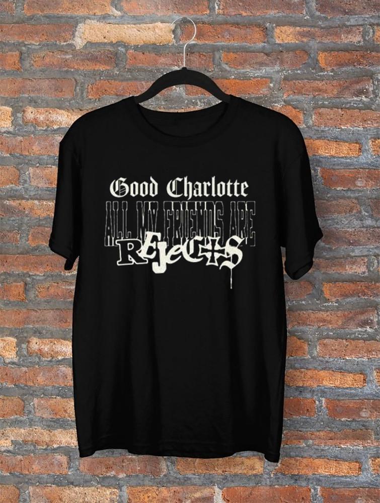 Good Charlotte All My Friends Are Rejects Club T Shirt All Size KK319 Unisex T-Shirt S