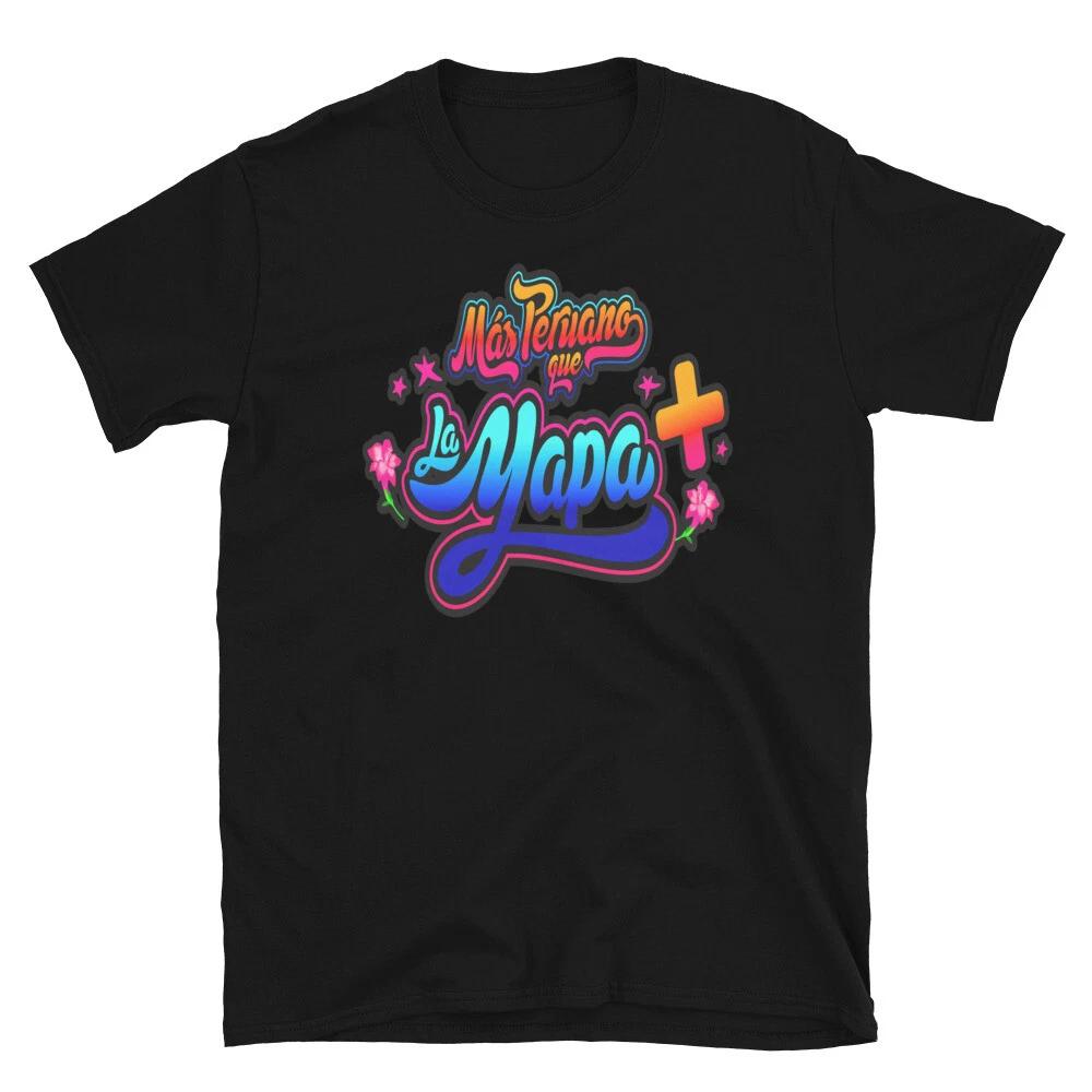 MAS PERUANO QUE LA YAPA FUN PERUVIAN GRAPHIC Short-Sleeve Unisex T-Shirt 3XL