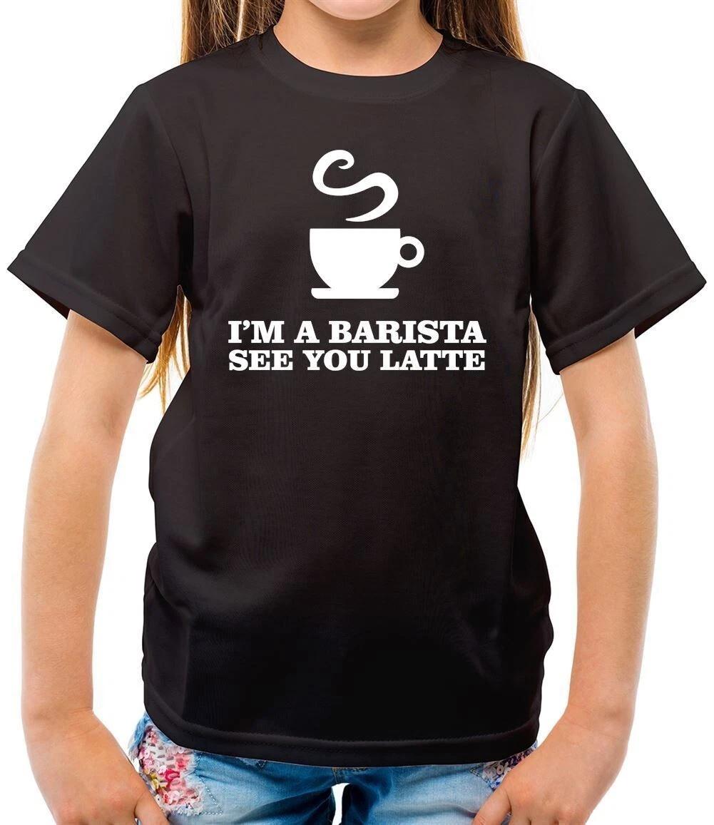 I M A Barista See Latte - Kids Boys Girls T-Shirt Tees Top Drink Coffee Caffeine Store 150