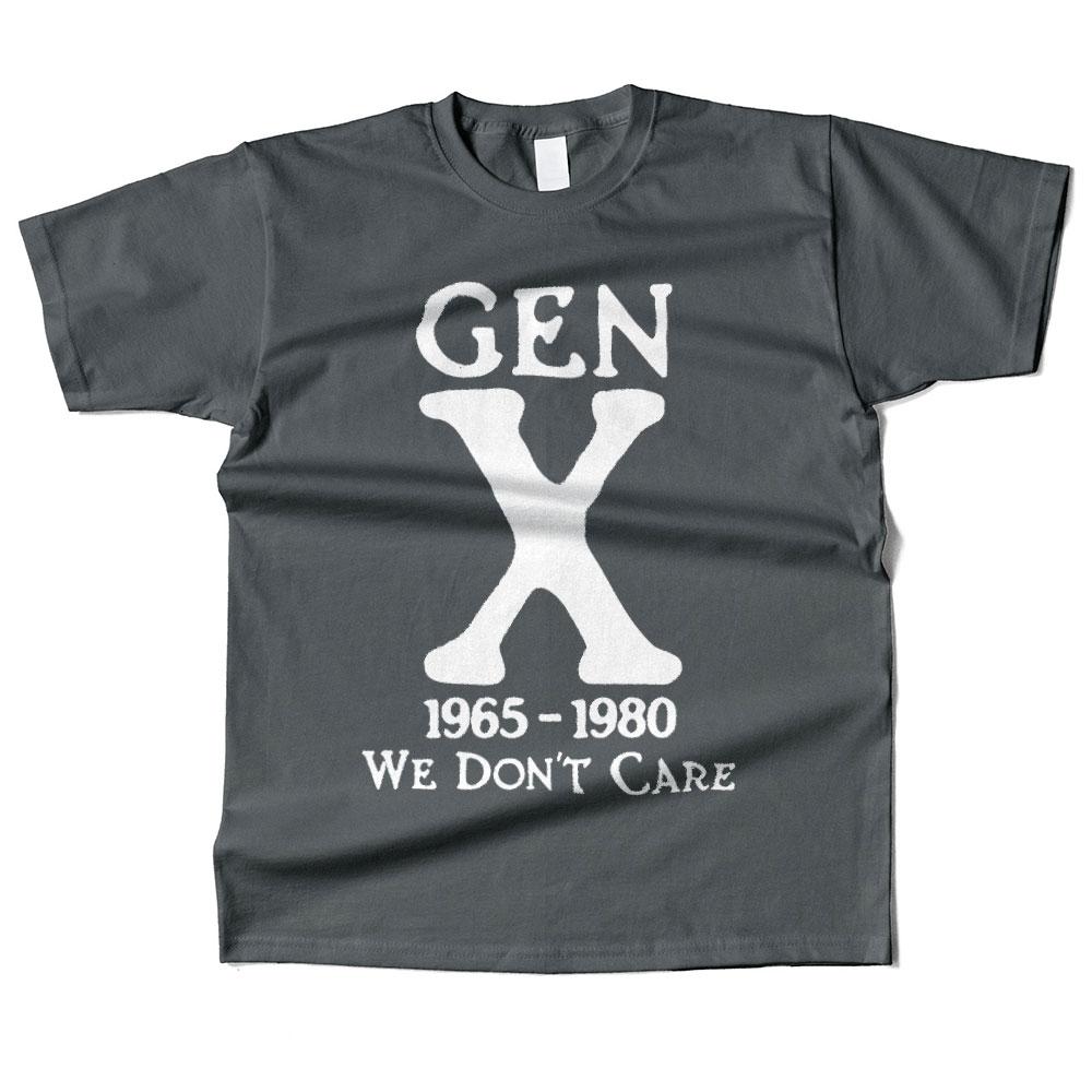 Mens Cotton Gen X 1965-1980 We Don't Care Graphic High Quality T Shirt Street Casual Style Tee for Men and Women