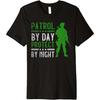 Patrulha de Dia Protege de Noite Camiseta Premium Patrulha da Fronteira(1)