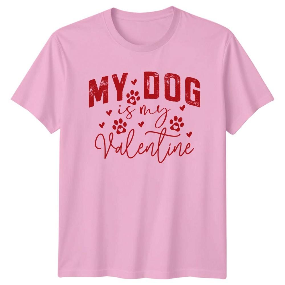 My Dog Is My Valentine TShirt Dog Owner Dog Valentines