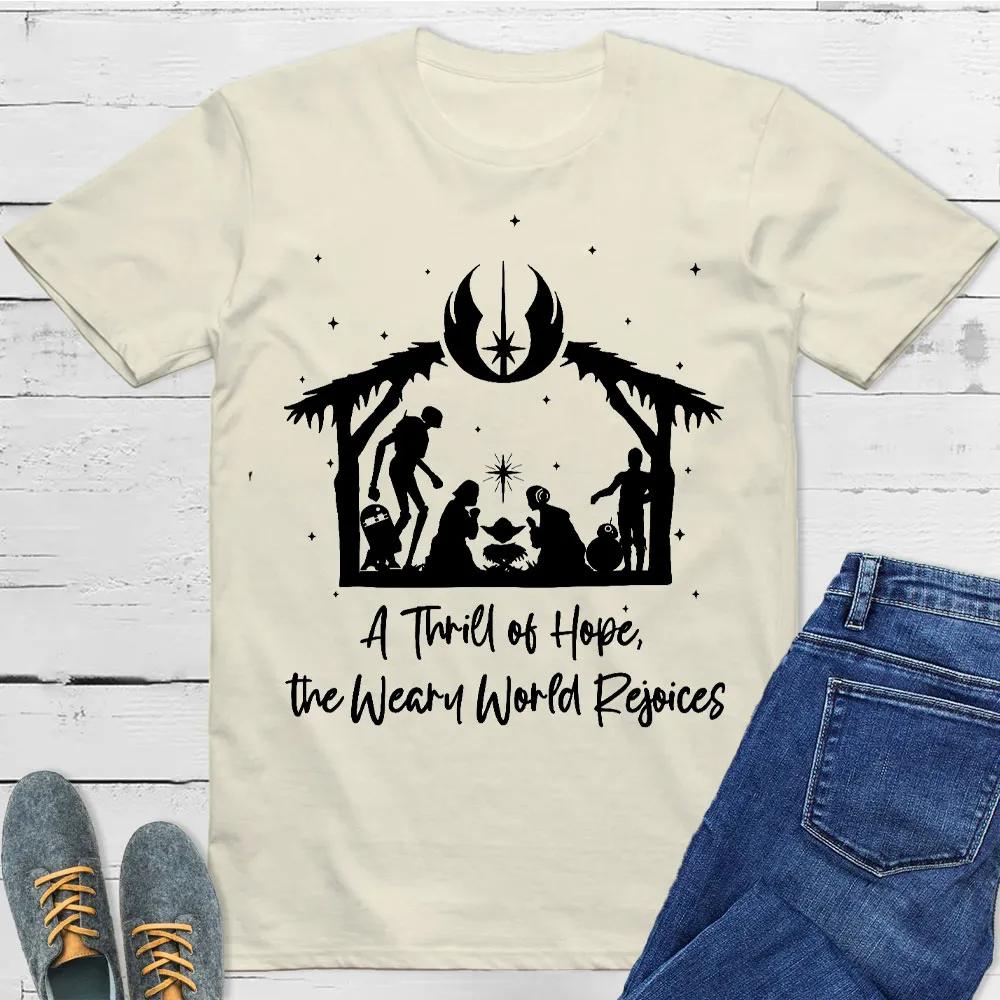 A Thrill of Hope TShirt Mens and Womens Short Sleeve Cotton Tees Luxury Brand Shirt Oversize Tops Summer Blouse Men Clothing S
