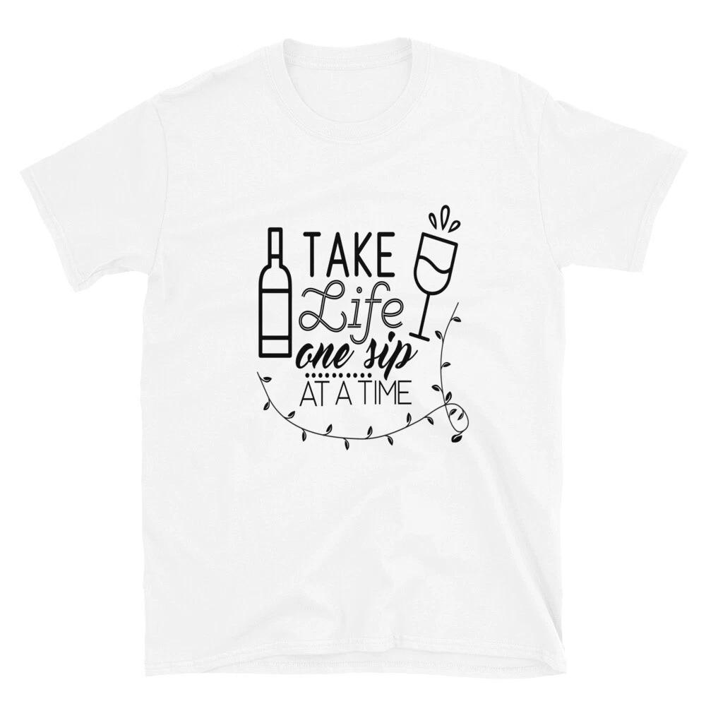 Family Love Take Life One Sip At A Time T-Shirt S