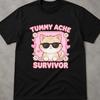 Survivor Meme T-Shirt, Bauchschmerzen-Überlebender Waschbär, Lustiges Shirt, Ich habe Bauchschmerzen überlebt, Bauchschmerzen-Überlebender, Seltsame Shirts, Un tragbare Shirts