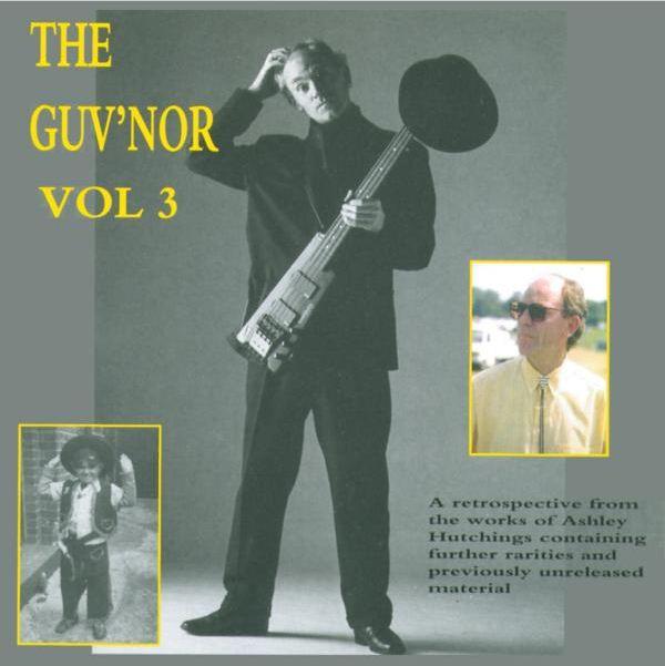 

CD ASHLEY HUTCHINGS - The Guv nor Vol 3 HTDCD38 HTD Records 1995 UK Rock Used