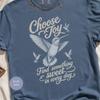 Choose Joy T-Shirt, Find Sweet In Every Day Hummingbird Shirt, Inspirational Nature Tee, Vintage Distressed Bird Lover Gift