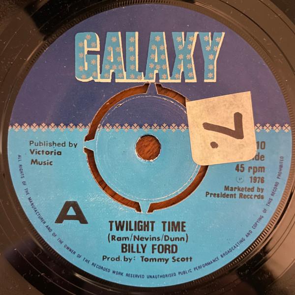 

7inch Record BILLY FORD - Twilight Time GY110 Galaxy 1976 UK Rock Used