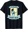 Fight Funny Milk T Shirt Black