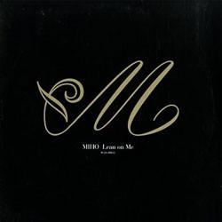 

12inch Record MIHO - Lean On Me PCJA00055 Pony Canyon 2000 Japan Rap & Hip-Hop/R&B Used