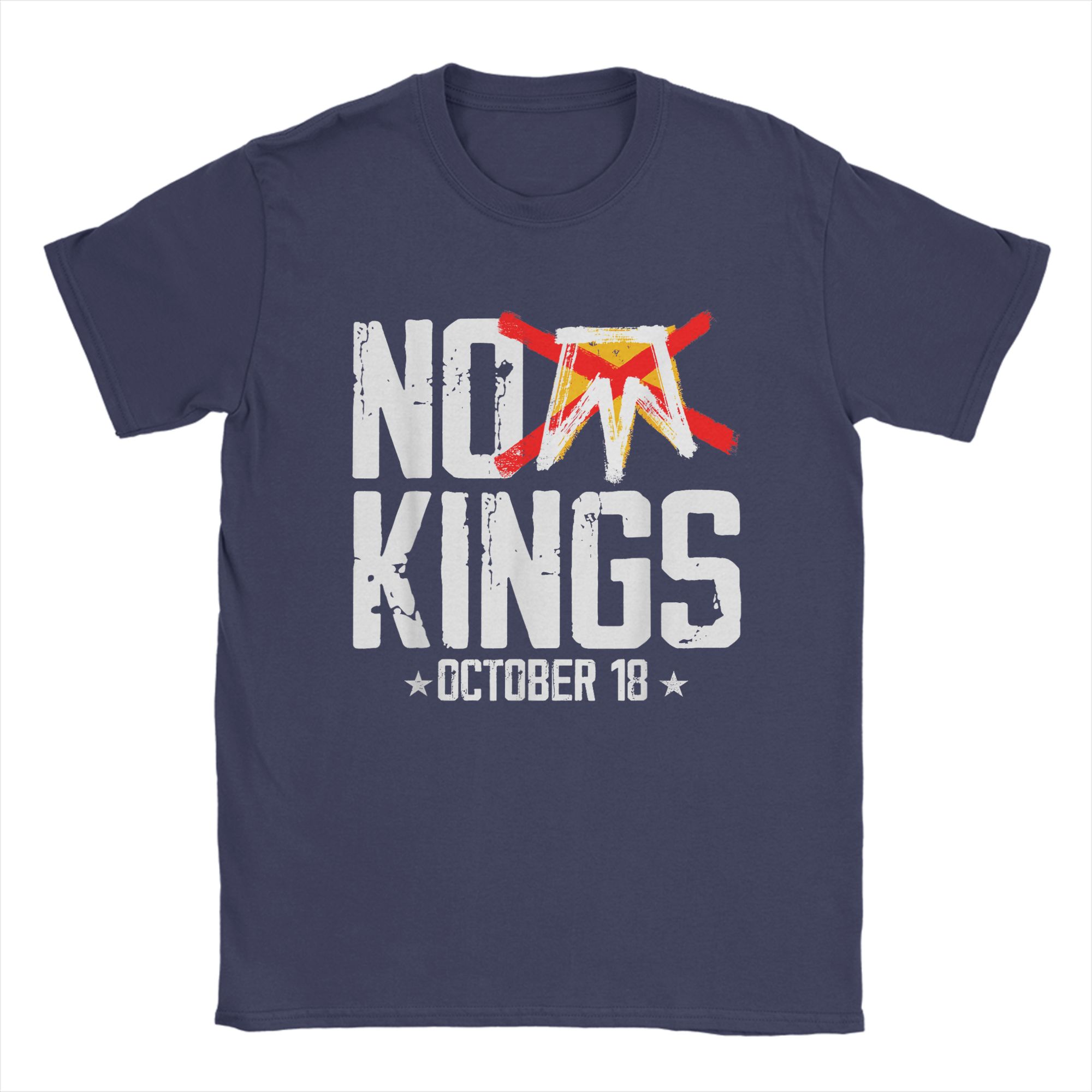 

Men T-Shirts No Kings October 18 No Kings Day Funny Pure Cotton Tee Shirt Short Sleeve T Shirts Round Collar Clothing Gift Idea 4XL