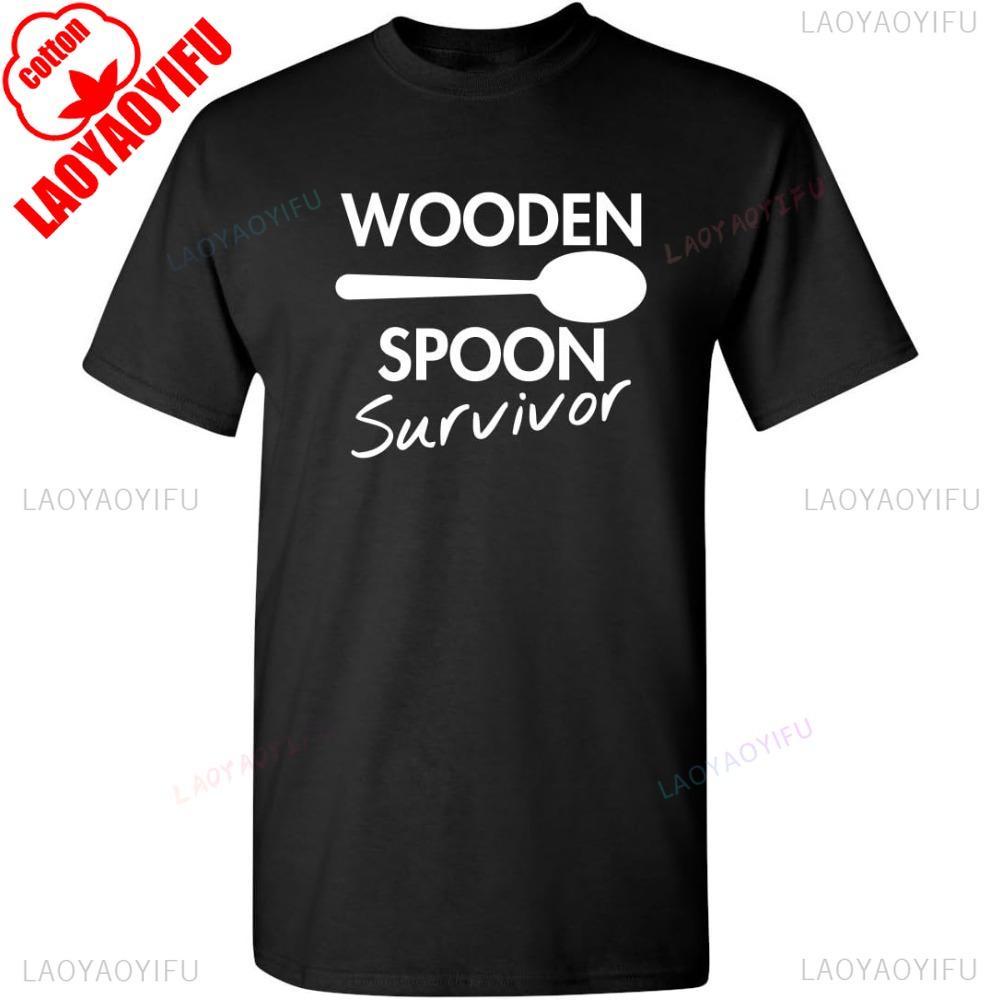 Wooden Spoon Survivor Adult Humor Mens Graphic Novelty Sarcastic Funny T Shirt Creative Design Tshirt Men Crewneck Short Sleeve